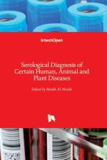 Serological Diagnosis of Certain Human, Animal and Plant Diseases af MOSLIH AL-MOSLIH
