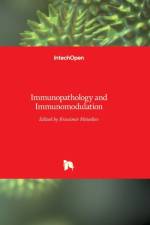 Immunopathology and Immunomodulation af KRASSIMIR METODIEV