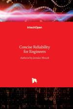 Concise Reliability for Engineers af Jaroslav Mencik