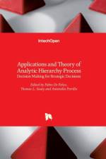 Applications and Theory of Analytic Hierarchy Process af Fabio De Felice