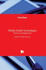Mobile Health Technologies af WILFRED BONNEY