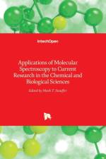 Applications of Molecular Spectroscopy to Current Research in the Chemical and Biological Sciences af Mark Stauffer