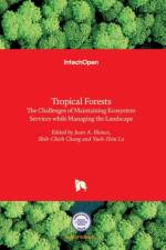 Tropical Forests af Juan A. Blanco