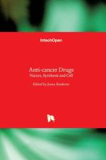 Anti-cancer Drugs af JASNA BANKOVIC