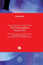 A Master Regulator of Oxidative Stress The Transcription Factor Nrf2 af JO MORALES-GONZALEZ