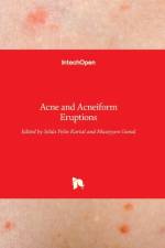 Acne and Acneiform Eruptions af SELDA PELIN KARTAL