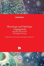 Physiologic and Pathologic Angiogenesis af DAN SIMIONESCU