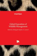 Global Exposition of Wildlife Management af GBOLAGADE AK LAMEED