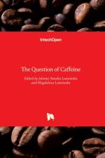 The Question of Caffeine af JOLANTA LATOSINSKA