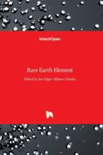 Rare Earth Element af JOSE EDGAR ORJUELA