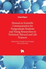 Manual on Scientific Communication for Postgraduate Students and Young Researchers in Technical, Natural and Life Sciences af Oswald Van Cleemput
