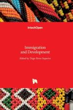 Immigration and Development af Tiago Sequeira