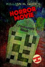 Horror Movie Crossword Book af Killian H Gore