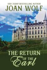 Return of the Earl af Joan Wolf