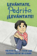Levantate, Pedrito. !Levantate!
