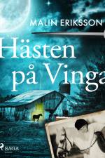 Hästen på Vinga af Malin Eriksson