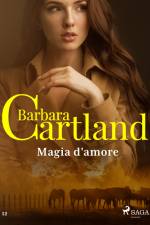 Magia d'amore (La collezione eterna di Barbara Cartland 12) af Barbara Cartland
