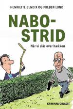 Nabostrid af Preben Lund