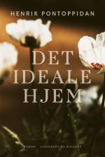 Det ideale hjem af Henrik Pontoppidan