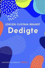 Dedigte af Jørgen Gustava Brandt