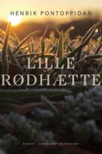 Lille Rødhætte af Henrik Pontoppidan