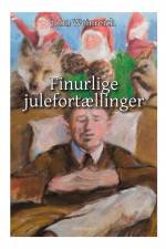 Finurlige julefortællinger af John Weinreich
