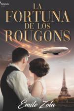 La fortuna de los Rougons af Emile Zola