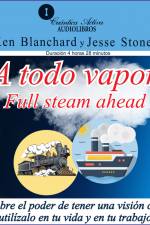 A todo vapor af Ken Blanchard