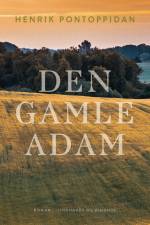 Den gamle Adam af Henrik Pontoppidan