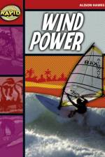 Rapid Reading: Wind Power (Stage 2, Level 2B) af Alison Hawes