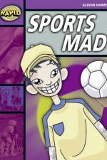 Rapid Reading: Sports Mad (Stage 1, Level 1B) af Alison Hawes