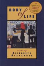 Body of Life af Elizabeth Alexander