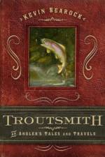 Troutsmith af Kevin Searock