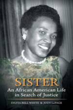 Sister af Sylvia Bell White