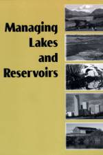 Managing Lakes and Reservoirs af North American Lake Management Society and Terrene Institute in cooperation with the US Environmental Protection Agency