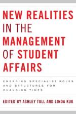 New Realities in the Management of Student Affairs