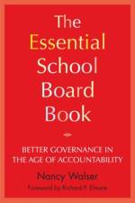 The Essential School Board Book af Nancy Walser