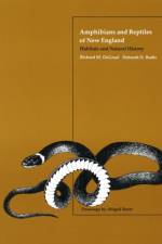Amphibians and Reptiles of New England af Richard M. DeGraaf