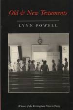 Old and New Testaments af Lynn Powell