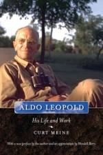 Aldo Leopold af Curt Meine