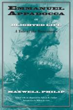 Emmanuel Appadocca or, Blighted Life af Maxwell Philip