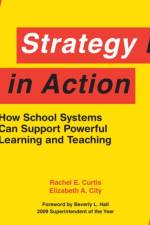 Strategy in Action af Rachel E. Curtis