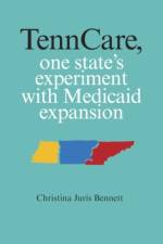 TennCare af Juris Bennett. Christina