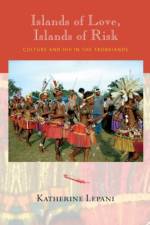 Islands of Love, Islands of Risk af Katherine Lepani