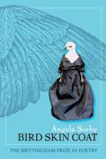 Bird Skin Coat af Angela Sorby