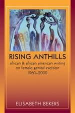 Rising Anthills af Elisabeth Bekers