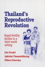 Thailand's Reproductive Revolution af J. Knodel