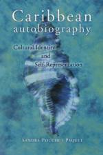 Caribbean Autobiography af Sandra Pouchet Paquet