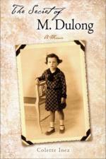 The Secret of M. Dulong af Colette Inez