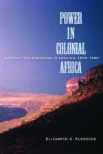 Power in Colonial Africa af Elizabeth A. Eldredge